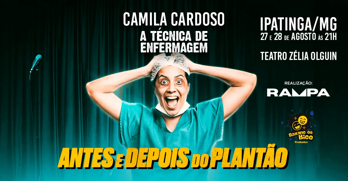 Socialyte – Notícias, Agenda de eventos e Coluna Social 11 CAMILA CARDOSO EM IPATINGA - A TECNICA DE ENFERMAGEM - ANTES E DEPOIS DO PLANTÃO