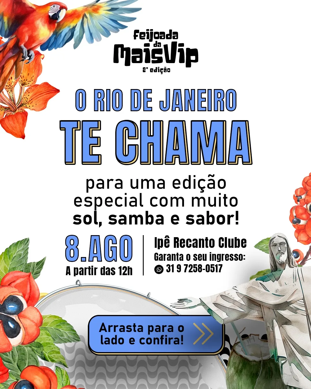 Socialyte – Notícias, Agenda de eventos e Coluna Social 14 FEIJOADA DA MAIS VIP 2ª EDIÇÃO