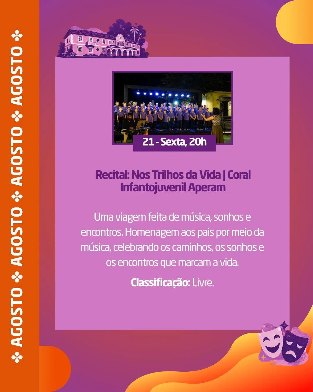 Socialyte – Notícias, Agenda de eventos e Coluna Social 13 RECITAL: NOS TRILHOS DA VIDA | CORAL INFANTO JUVENIL APERAM