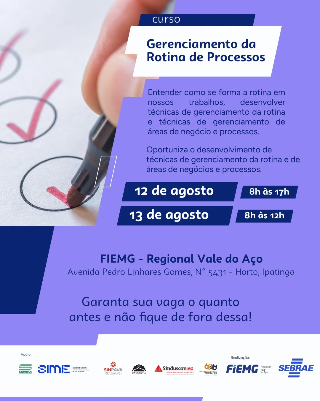 Socialyte – Notícias, Agenda de eventos e Coluna Social 14 CURSO GERENCIAMENTO DA ROTINA DE PROCESSOS