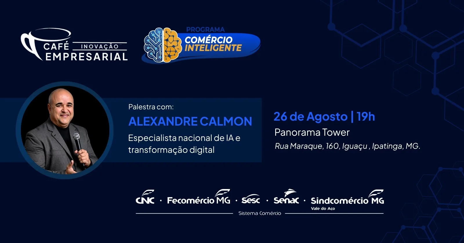 Socialyte – Notícias, Agenda de eventos e Coluna Social 10 PALESTRA SOBRE IA | PROGRAMA COMÉRCIO INTELIGENTE VALE DO AÇO