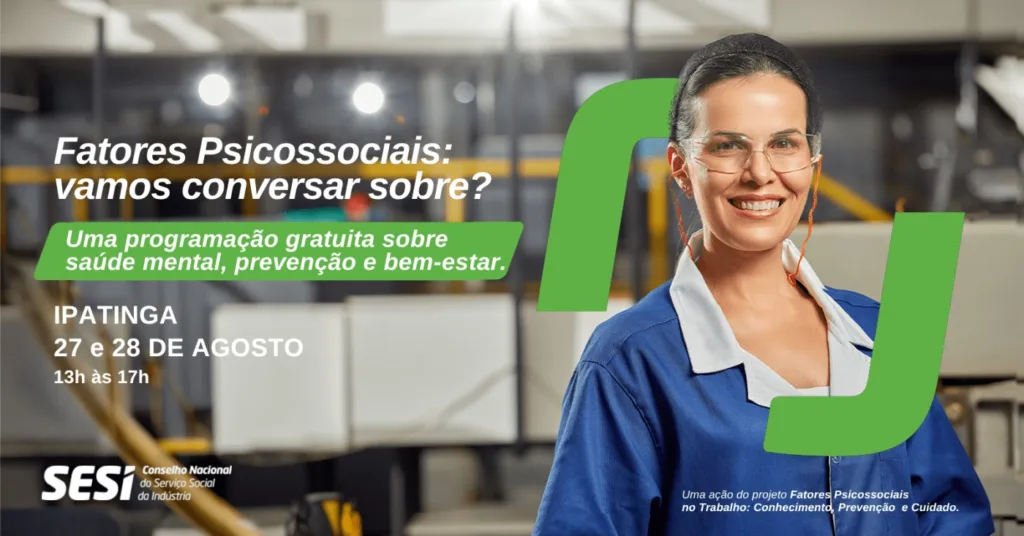 SESI VIDA PROMOVE EVENTO GRATUITO SOBRE SAÚDE MENTAL, FATORES PSICOSSOCIAIS E DEPENDÊNCIAS EM IPATINGA 1 a598a479 9103 420b 9d74 56a3f4c7d4d8
