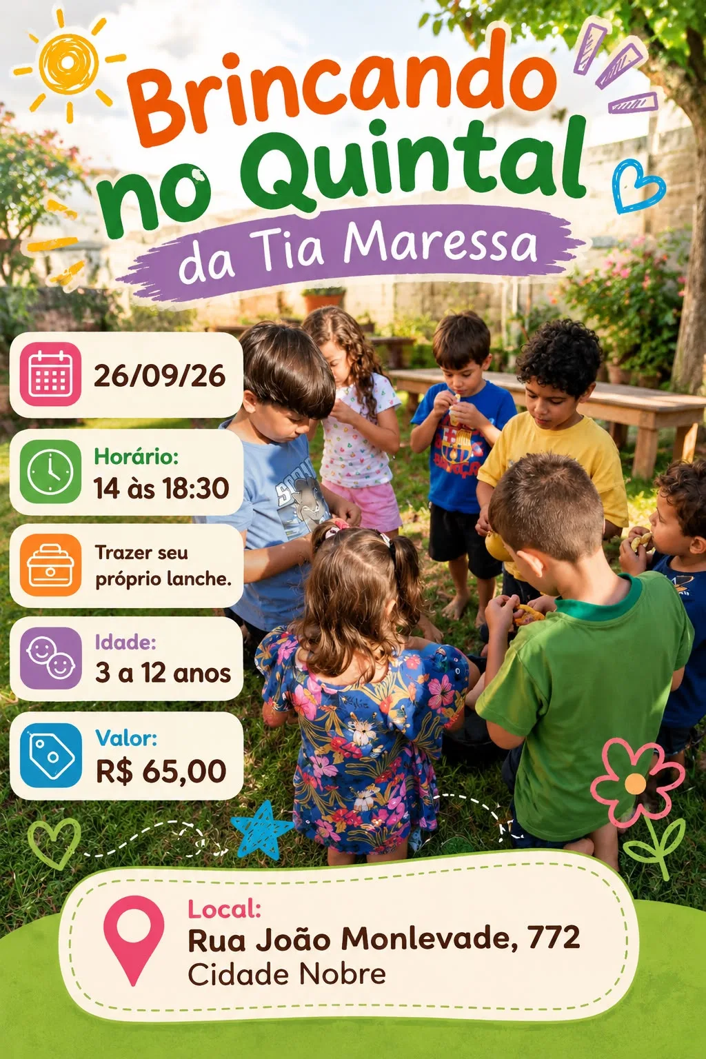 Socialyte – Notícias, Agenda de eventos e Colunistas 14 BRINCANDO NO QUINTAL DA TIA MARESSA