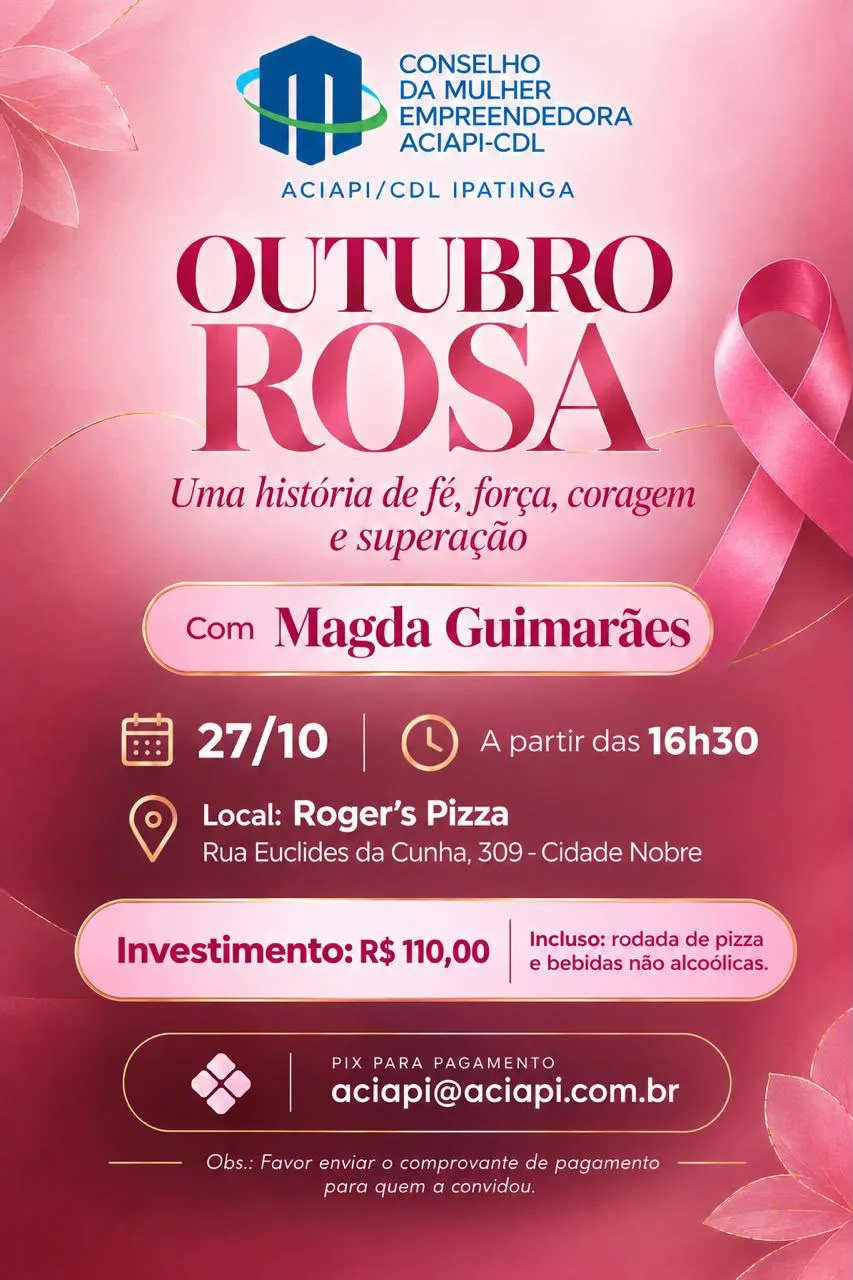 OUTUBRO ROSA | CONSELHO DA MULHER EMPREENDEDORA ACIAPI / CDL IPATINGA